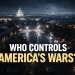 who controls america's wars