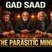 gad saad the parasitic mind