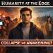 humanity at the edge