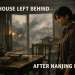 the-house-left-behind