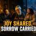 Joy-Shared-Is-Twice-the-Joy-Sorrow-Shared-Is-Half-