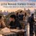 little wonder stories